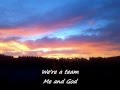 Josh Turner - Me and God (Lyrics)
