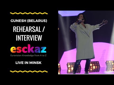 ESCKAZ in Minsk: GUNESH - Dress Rehearsal and Interview