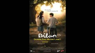 Download lagu Dilan 1990 (   ) Fliem Download mp3