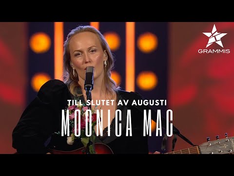 Moonica Mac - Till slutet av augusti (Live Grammis 2020)