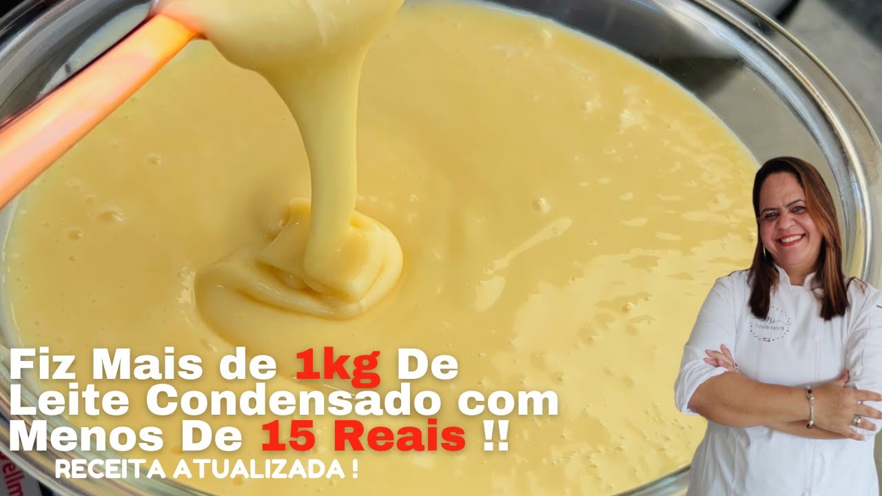Fiz Mais de 1QUILO de LEITE CONDENSADO gastando MENOS DE 15 REAIS - Receita Atualizada