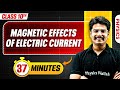 Magnetic Effects Of Electric Current In 37 Minutes Mind Map Series For Class 10th