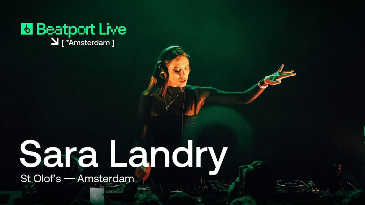 sara-landry-beatport-live-amsterdam-2025