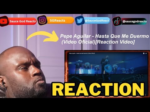 Pepe Aguilar - Hasta Que Me Duermo (Video Oficial) | REACTION