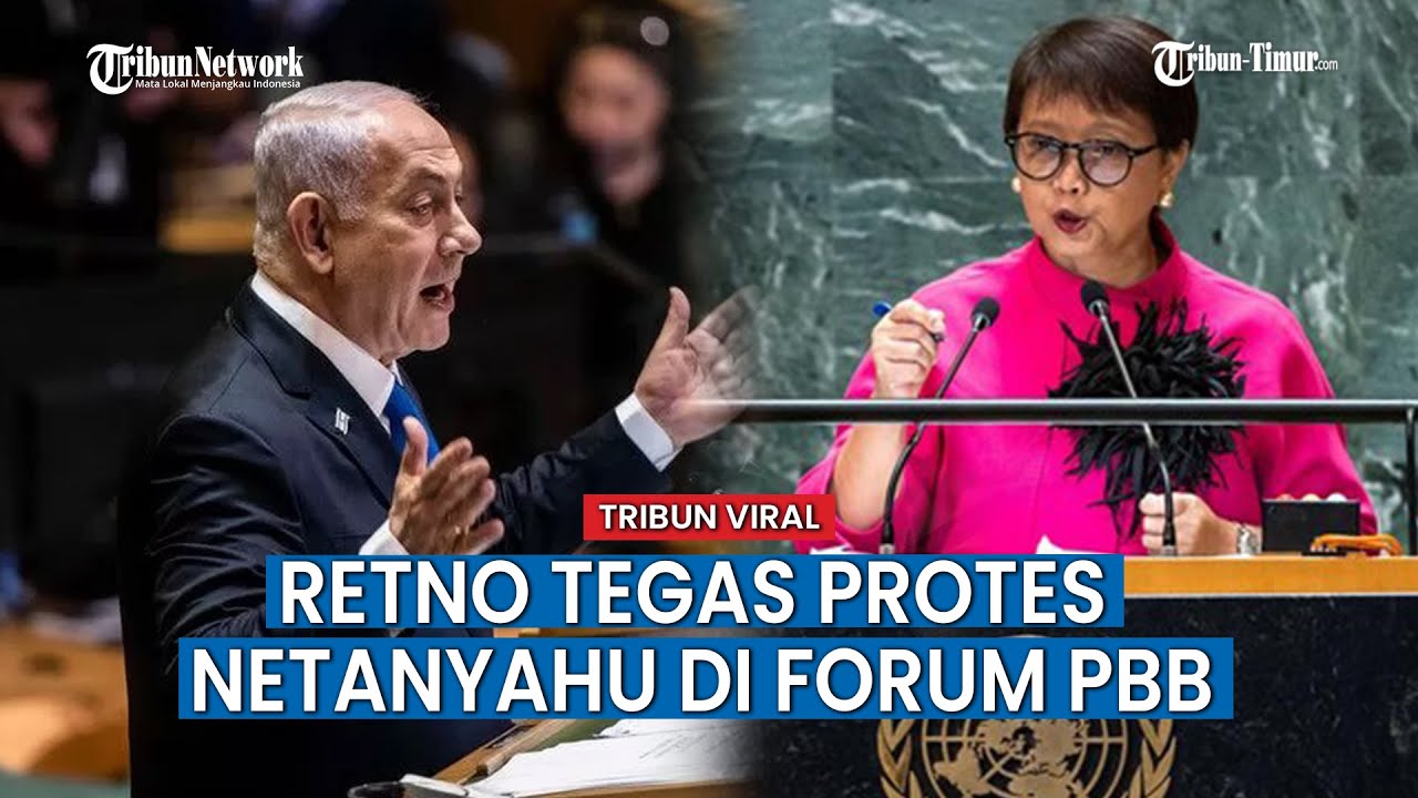 Beraninya Menlu Retno Tentang Netanyahu di Forum PBB, Bilang Tak Percaya ke PM Israel