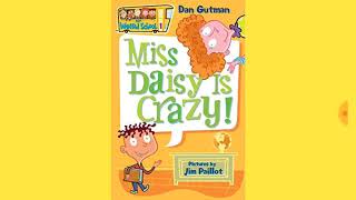 My Weird School: Miss Daisy Is Crazy! - Chapter 1 - I Hate School!