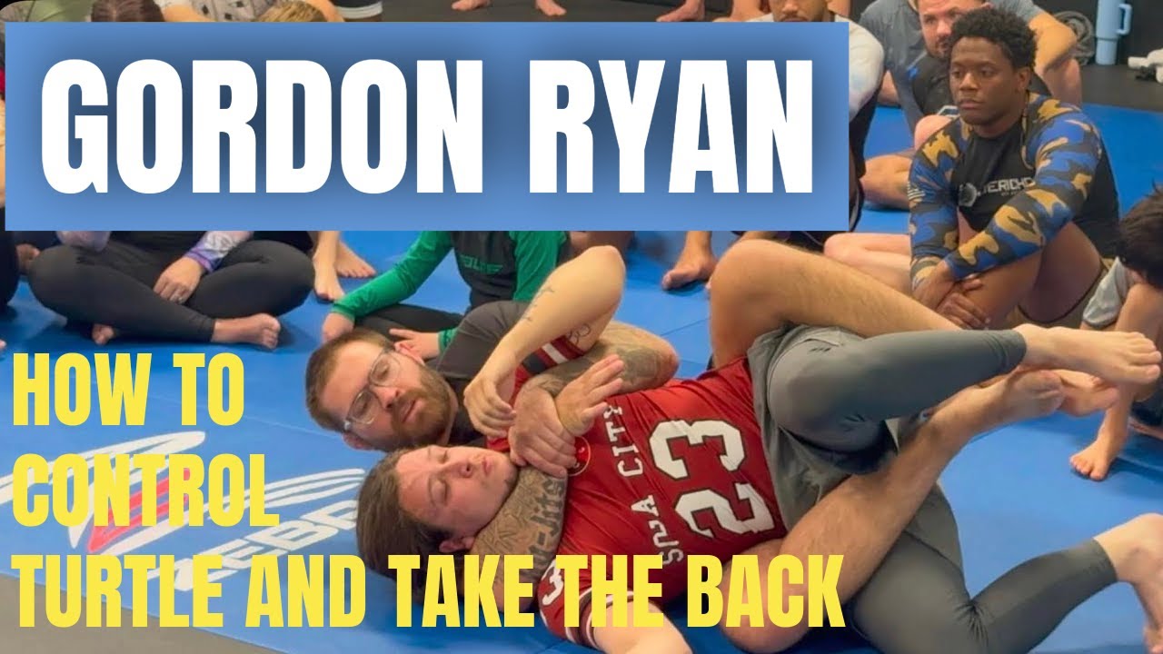 Gordon Ryan Seminar - How to control turtle and transition to the back