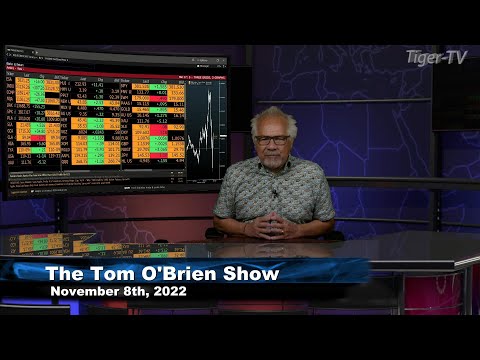 November 8th Tom O'Brien Show on TFNN - 2022