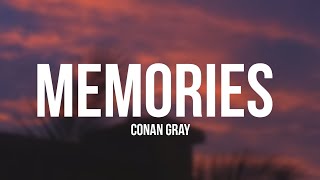 Conan Gray - Memories (Lyrics)