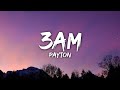 Payton 3AM Lyrics