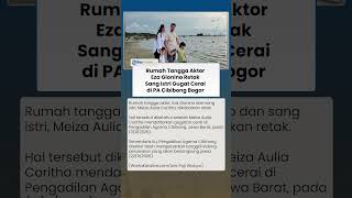 Download lagu Rumah Tangganya Dikabarkan Alami Keretakan, Aktor Eza Gionino Digugat Cerai oleh Sang Istri mp3