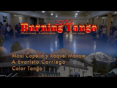 A Evaristo Carriego - Color Tango - Maxi Copello y Raquel Makow - Burning Tango 2022