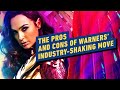 The Pros and Cons of WB's Industry-Shaking Move