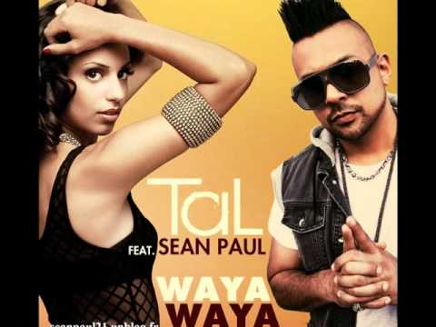 Tal Ft Sean Paul - Waya Waya