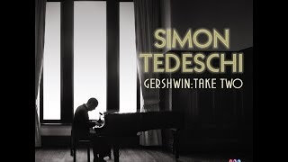 Gershwin Take Two EPK - Simon Tedeschi