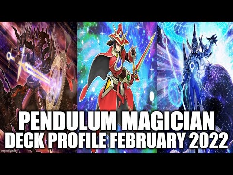 PENDULUM MAGICIAN DECK PROFILE (FEBRUARY 2022) YUGIOH!