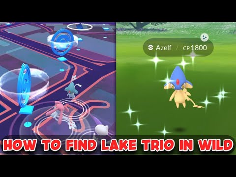 How to get Azelf, Uxie & Mesprit in Pokemon Go | Easiest way to get Lake trio in wild | Lake trio