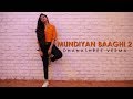 MUNDIYAN BAAGHI 2 TIGER SHROFF DISHA PATANI DHANASHREE VERMA
