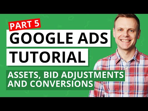 Google Ads Tutorial – Fundamentals and Account Set Up