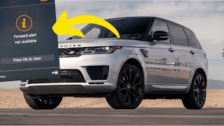 “Forward alert not available” warning in Range Rover