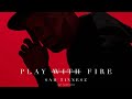 Sam Tinnesz - Play With Fire feat. Yacht Money [Official Audio]
