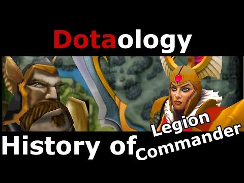 Dotaology: History of Legion Commander