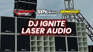 Download lagu LASER AUDIO ft SPL AUDIO Special From DJ CLAUDIO GRN!!! DJ IGNITE mp3