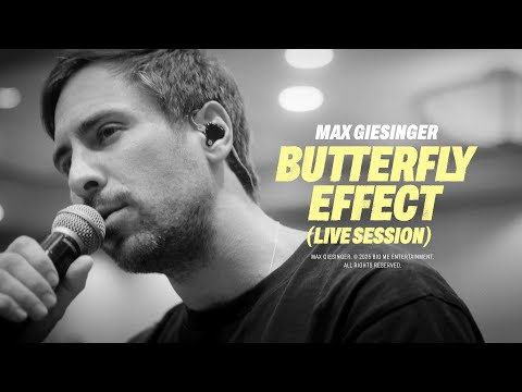Max Giesinger - Butterfly Effect (Live Session)