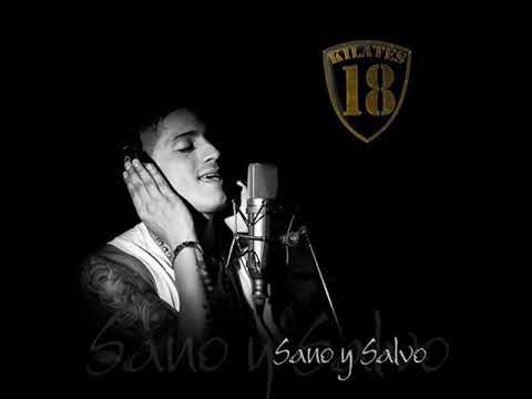 12. Ojala - 18 Kilates - Sano y salvo (2011)