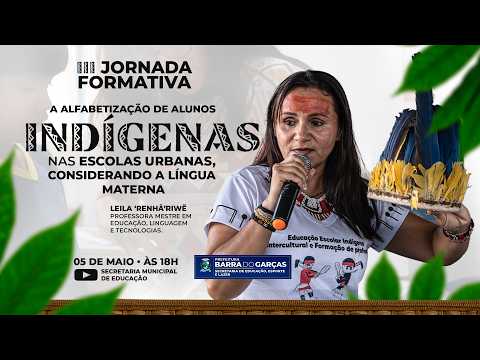 Alfabetização de Alunos Indígenas nas Escolas Urbanas 