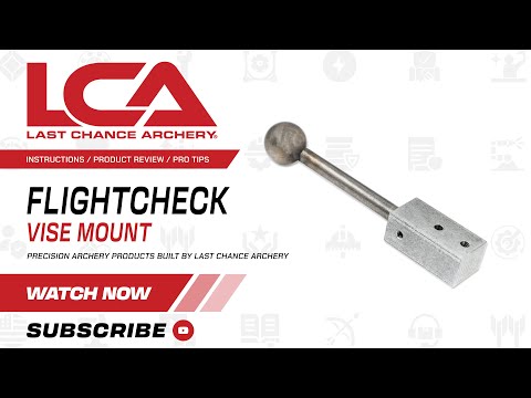 FlightCheck – Vise Mount Tricks, Tips, & Instructions