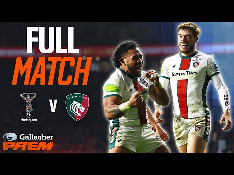 Harlequins v Leicester Tigers - FULL MATCH | Showcase In London!! | Gallagher Prem 24/25 Season