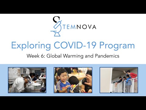 Stemnova: Explore COVID-19 - Session 6