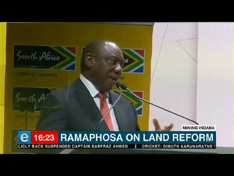 Ramaphosa on land reform