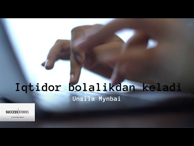 Unzila Mynbai: iqtidor bolalikdan keladi
