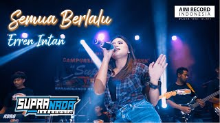 Download lagu Erren Intan - Semua Berlalu | Dangdut ( Music Video) mp3