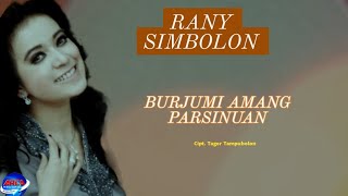Download lagu Rany Simbolon - Burjumi Amang Parsinuan  ||   mp3