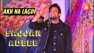 Akh Na Lagdi - Sajjan Adeeb - Punjab Live Tv | Punjabi Live Show