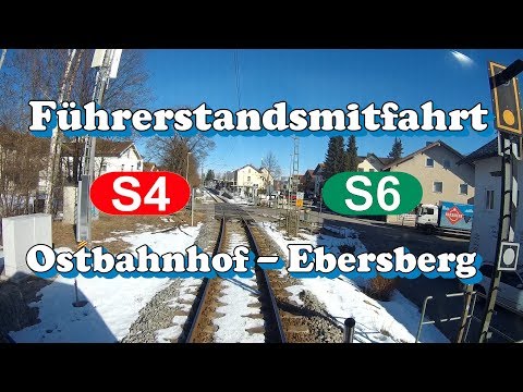 Führerstandsmitfahrt 2019 S-Bahn München - S4/S6 Ostbahnhof - Ebersberg