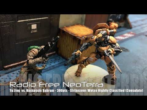 Radio Free NeoTerra - Ep 58 - Strikezone: Wotan - Hassassin Bahram vs Yu Jing