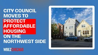 City Council moves to protect affordable housing on the Northwest Side | Reset with Sasha-Ann Simons