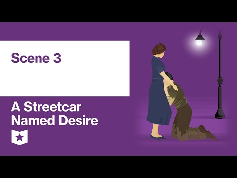 A Streetcar Named Desire by Tennessee Williams | Scene 3