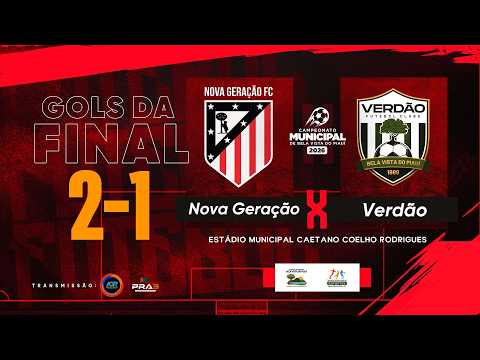 Gols de Nova Geração e Verdão (Bela Vista do Piauí)