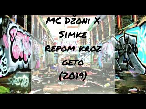 MC Džoni X Simke - Repom kroz geto (2019)