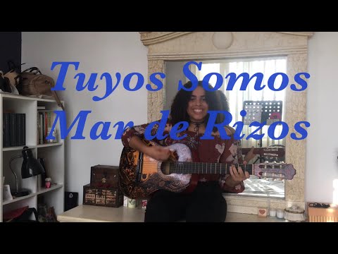 Tuyos Somos - Lorell Quiles (Cover)