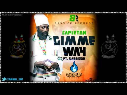 Capleton Ft  Gabbidon   Gimme Way   July 2015