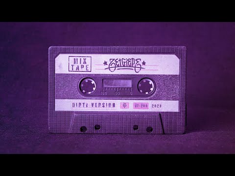 ZETGIEPE - DIRTY_VERSION_MIXTAPE_2K23 🔊