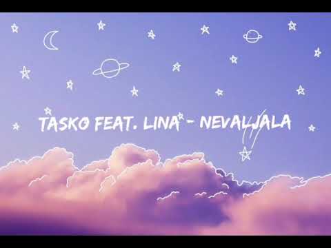 Tasko feat. Lina - NEVALJALA(lyrics)