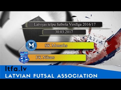 SK Monarhs - FK Nikars [LTFA VIRSLĪGA 2016/17 | Highest Division [Highlights]