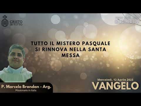 Vangelo, Mercoledì 12 Aprile 2023. Secondo Luca Lc 24,13-35. Riconobbero Gesù nello spezzare il pane